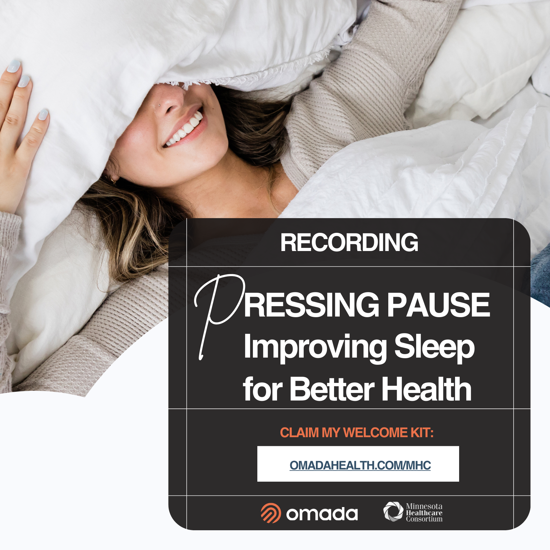 Omada Pressing Pause ~ Improving Sleep for Better Health